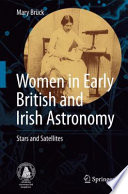 Women in Early British and Irish Astronomy, Stars and Satellites