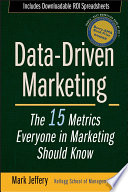 Data-Driven Marketing, The 15 Metrics Everyone in Marketing Should Know