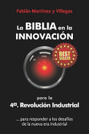 La Biblia en la Innovación para la 4a. revolución industrial, Para responder a los desafíos de la nueva era industrial