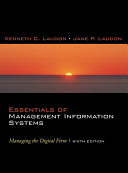 Essentials of Management Information Systems, Managing the Digital Firm and Student Multimedia Edition Package