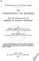 The Psychology of Number and Its Applications to Methods of Teaching Arithmetic