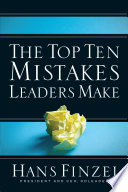 The Top Ten Mistakes Leaders Make