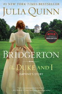 The Duke and I, Bridgerton