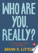 Who Are You, Really?, The Surprising Puzzle of Personality