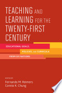 Teaching and Learning for the Twenty-First Century, Educational Goals, Policies, and Curricula from Six Nations