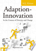 Adaption-Innovation, In the Context of Diversity and Change