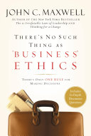There’s No Such Thing as “Business” Ethics, There’s Only One Rule for Making Decisions