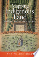 Mapping Indigenous Land, Native Land Grants in Colonial New Spain