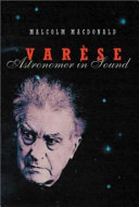 Varèse, Astronomer in Sound