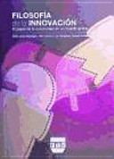 Filosofía de la innovación, el papel de la creatividad en un mundo global