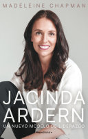 Jacinda Ardern, Un nuevo modelo de liderazgo