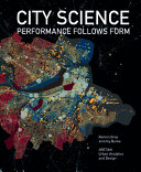 City Science, Performance Follows Form