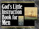 God’s Little Instruction Book for Men