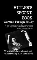 Hitler’s Second Book, German Foreign Policy
