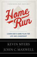 Home Run, Learn God’s Game Plan for Life and Leadership