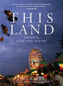 This Land, America, Lost and Found