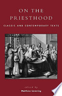 On the Priesthood, Classic and Contemporary Texts