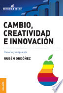 Cambio, creatividad e innovación, Desafíos y respuestas