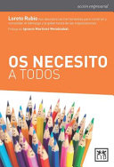 Os Necesito a Todos