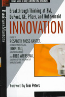 Innovation, Breakthrough Ideas at 3M, DuPont, GE, Pfizer, and Rubbermaid
