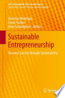 Sustainable Entrepreneurship, Business Success through Sustainability