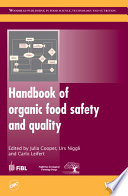 Handbook of Organic Food Safety and Quality