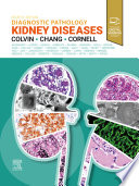 Diagnostic Pathology: Kidney Diseases E-Book