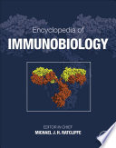 Encyclopedia of Immunobiology