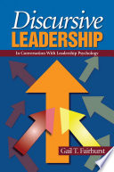 Discursive Leadership, In Conversation with Leadership Psychology
