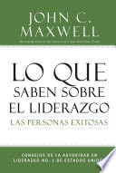 Lo que saben sobre el liderazgo las personas exitosas, Consejos de la autoridad en liderazgo No. 1 de Estados Unidos