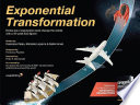Exponential Transformation, Evolve Your Organization (and Change the World) With a 10-Week ExO Sprint