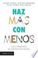 Haz más con menos, Los 6 principios de innovación frugal