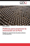 Políticas Para Promover la Innovación en El Perú