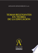 Gestión del cambio y la innovación en educación, EN Temas relevantes en teoría de la educación