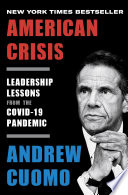 American Crisis, Leadership Lessons from the COVID-19 Pandemic