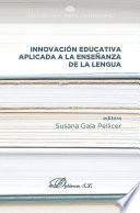 Innovación educativa aplicada a la enseñanza de la lengua.