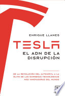 Tesla. El ADN de la disrupción