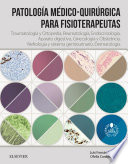 Patología médico-quirúrgica para fisioterapeutas, Traumatología y ortopedia, Reumatología, Endocrinología, Aparato digestivo, Ginecología y obstetricia, Nefrología y sistema genitouninario, Dermatología