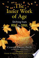 The Inner Work of Age, Shifting from Role to Soul