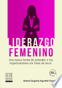 Liderazgo femenino, Una nueva forma de entender a las organizaciones sin fines de lucro