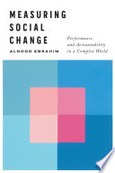 Measuring Social Change, Performance and Accountability in a Complex World
