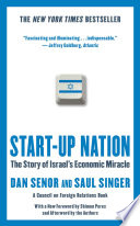 Start-up Nation, The Story of Israel’s Economic Miracle