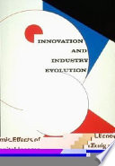 Innovation and Industry Evolution
