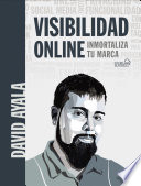 Visibilidad online, Inmortaliza tu marca