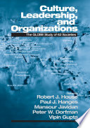 Culture, Leadership, and Organizations, The GLOBE Study of 62 Societies