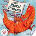 The Worst Princess