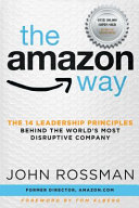 The Amazon Way, Amazon’s 14 Leadership Principles