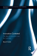 Innovation Contested, The Idea of Innovation Over the Centuries
