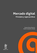 Mercado digital, principios y reglas jurídicas