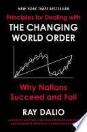 Principles for Dealing with the Changing World Order, Why Nations Succeed and Fail